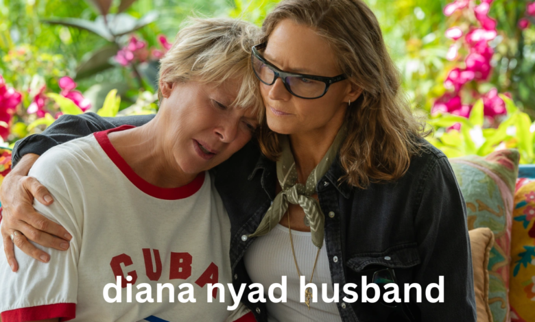 diana nyad husband