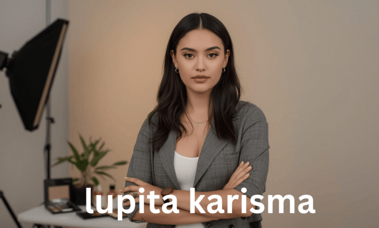 lupita karisma